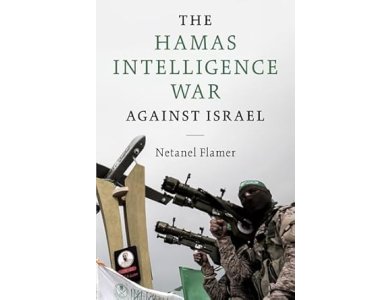 The Hamas Intelligence War Against Israel