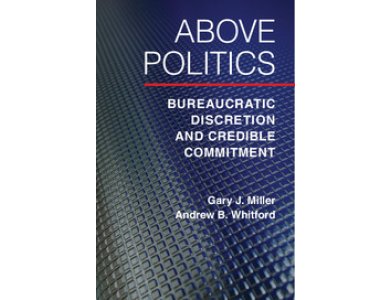 Above Politics: Bureaucratic Discretion and Credible Commitment