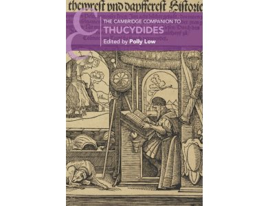 The Cambridge Companion to Thucydides