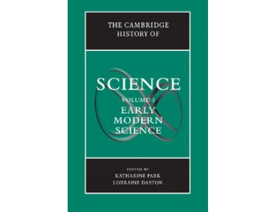 The Cambridge History of Science: Volume 3, Early Modern Science