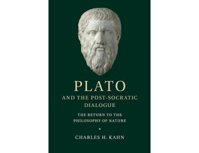 Plato and the Post-Socratic Dialogue: The Return to the Philosophy of Nature