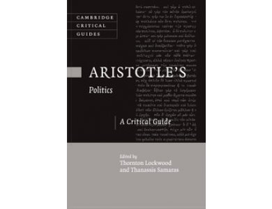 Aristotle's Politics: A Critical Guide