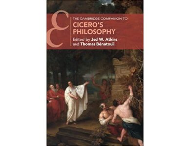 The Cambridge Companion to Cicero's Philosophy