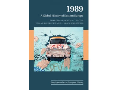1989: A Global History of Eastern Europe