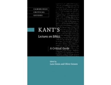 Kant's Lectures on Ethics: A Critical Guide