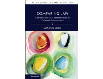 Comparing Law: Comparative Law as Reconstruction of Collective Commitments