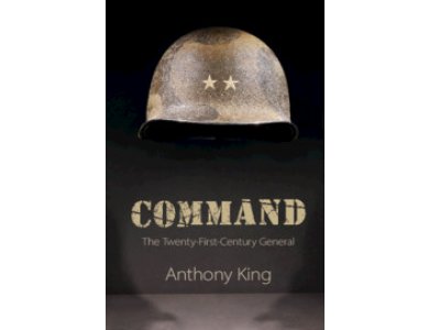 Command: The Twenty-First-Century General