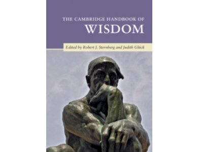 The Cambridge Handbook of Wisdom