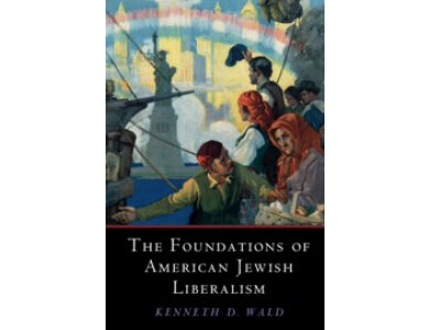 The Foundations of American Jewish Liberalism