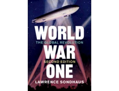 World War One: The Global Revolution