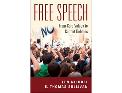 Free Speech: From Core Values to Current Debates