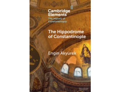 The Hippodrome of Constantinople