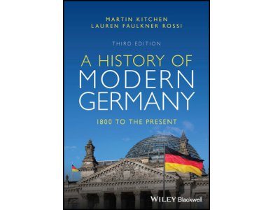 A History of Modern Germany: 1800 to the Present