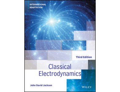 Classical Electrodynamics (International Adaptation)