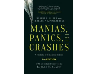 Manias, Panics, and Crashes: A History of Financial Crises