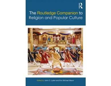 The Routledge Companion to Religion and Popular Culture