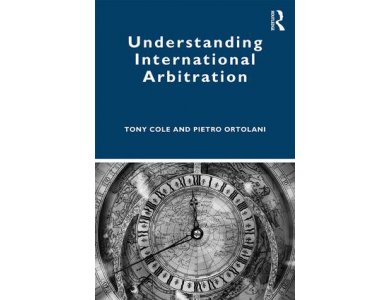 Understanding International Arbitration