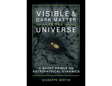 Visible and Dark Matter in the Universe: A Short Primer on Astrophysical Dynamics