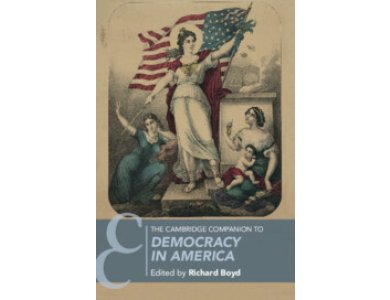 The Cambridge Companion to Democracy in America