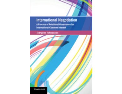 International Negotiation: A Process of Relational Governance for International Common Interest