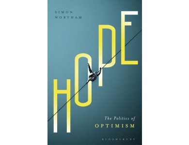 Hope: The Politics of Optimism