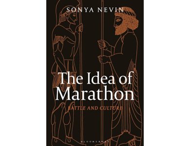 The Idea of Marathon: Battle and Culture