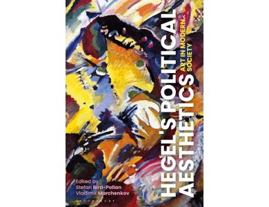 Hegel's Political Aesthetics: Art in Modern Society