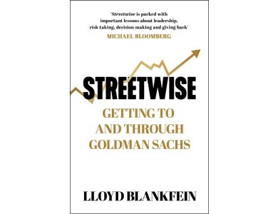 Streetwise: Getting To and Through Goldman Sachs