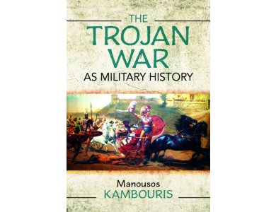 The Trojan War as Military History
