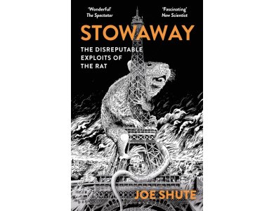 Stowaway: The Disreputable Exploits of the Rat