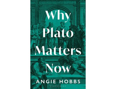 Why Plato Matters Now