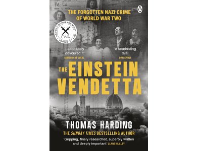 The Einstein Vendetta: The Forgotten War Crime of World War Two
