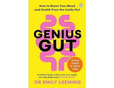 Genius Gut: How to Boost Your Mood and Health from the Inside Out