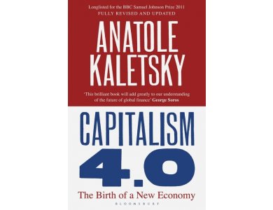 Capitalism 4.0: The Birth of a New Economy