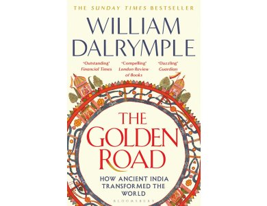 The Golden Road: How Ancient India Transformed the World