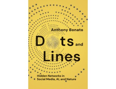 Dots and Lines: Hidden Networks in Social Media, AI, and Nature