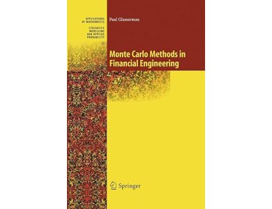 Monte Carlo Methods in Financial Engineering