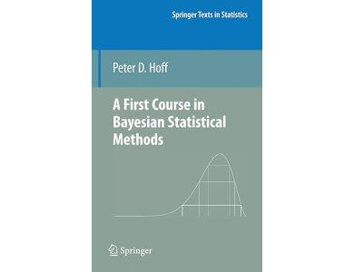 A First Course in Bayesian Statistical Methods