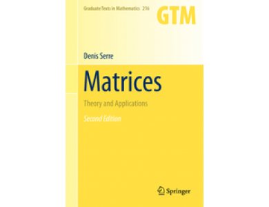 Matrices: Theory and Applications