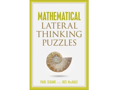 Mathematical Lateral Thinking Puzzles