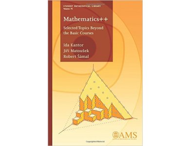 Mathematics++: Selected Topics Beyond the Basic Courses