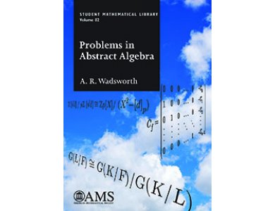 Problems in Abstract Algebra