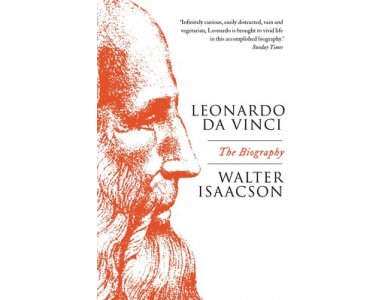 Leonardo Da Vinci: The Biography