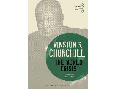 The World Crisis Volume I: 1911-1914