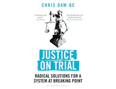 Justice on Trial: Radical Solutions for a System at Breaking Point