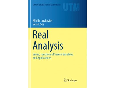 Real Analysis: Series, Functions of Several Variables, and Applications