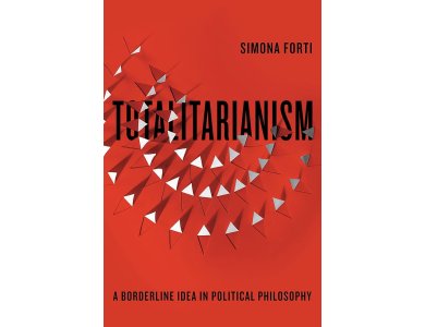 Totalitarianism: A Borderline Idea in Political Philosophy