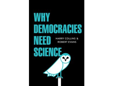 Why Democracies Need Science