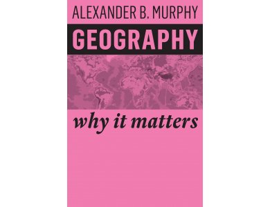 Geography: Why it Matters