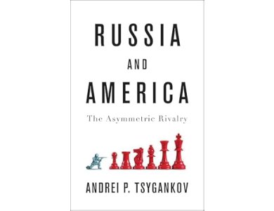 Russia and America: The Asymmetric Rivalry